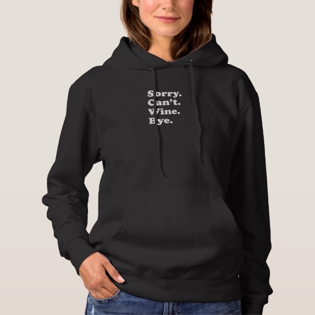 Sudadera Sorry Can't Bye   Wine  1 (Anverso)