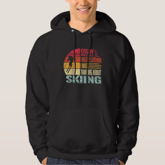 Sudadera Sorry I wasn't Listening Snow Skier and retro snow