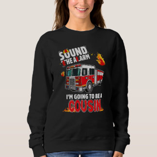 Sudadera Sound The Alarm Cousin To Be Baby Reveal Firefight