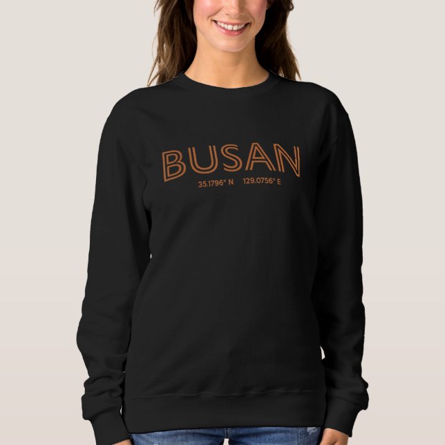 Sudadera South Korea City Coordinates   Busan (Anverso)