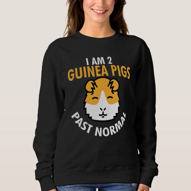 Sudadera Soy 2 cerdos de Guinea antes de lo normal y gracio (Anverso)