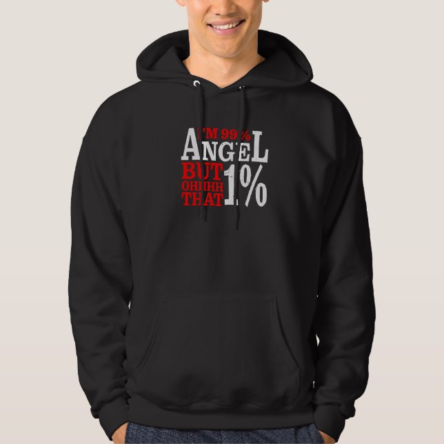 Sudadera Soy 99 ángel pero ohhhh ese 1 (Anverso)