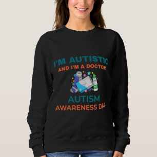 Sudadera Soy Autista Y Soy Un Día De Conciencia Sobre El Au