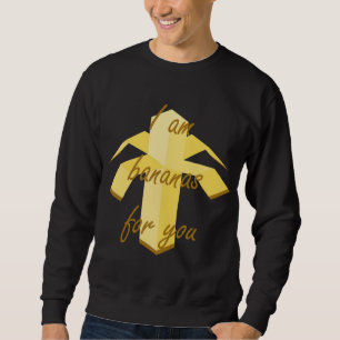 Sudadera Soy bananas para ti diseño de frutas divertidos y