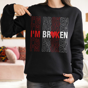Sudadera Soy BrokenSweatshirt, Vintage Shirt, Young