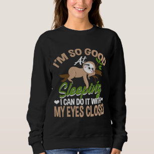 Sudadera Soy Bueno En Dormir El Chiste Sloth Lazy