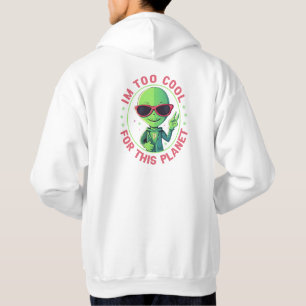 Sudadera Soy demasiado genial para este planeta