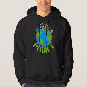 Sudadera Soy demasiado Guay para un solo planeta