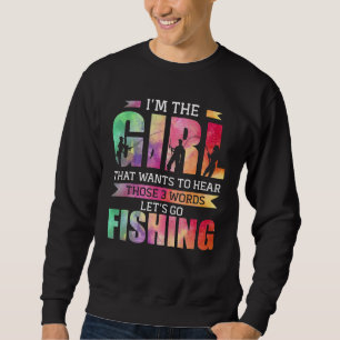 Sudadera Soy el Chica que quiere escuchar que vayamos a pes