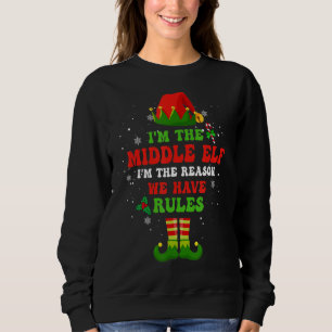 Sudadera Soy el ELF medio. Soy la razón por la que tenemos 