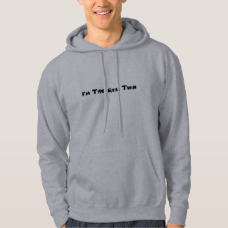 Sudadera Soy el gemelo del mal