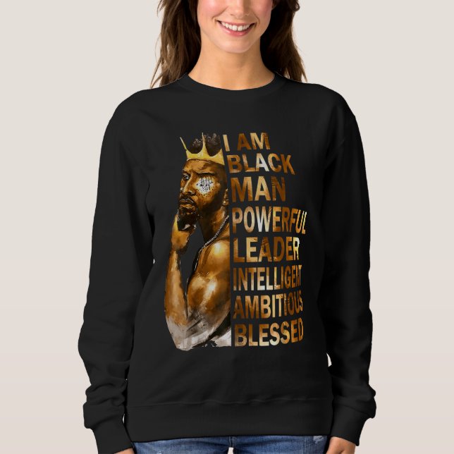Sudadera Soy el hombre negro Rey padre poderoso Afro Melani (Anverso)