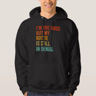 Sudadera Soy El Jefe Pero Mi Rotata Sigue En Rot Negativa
