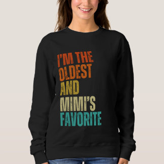 Sudadera Soy el mayor y el hombre, la mujer, el niño favori