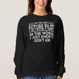 Sudadera Soy el mejor avión piloto futuro