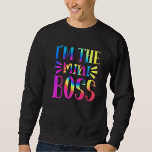 Sudadera Soy el Mini Jefe de la Gráfica Tie Dye de vuelta a