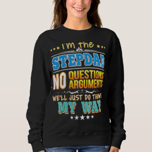 Sudadera Soy el padrastro sin preguntas solo haremos cosas