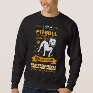 Sudadera Soy El Propietario De Pit Bull Terrier Perro Lover