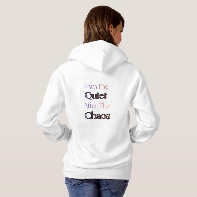 Sudadera Soy El Silencio Después Del Caos (Reverso completo)