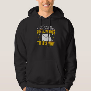 Sudadera Soy el trabajador postal competente por eso Postma