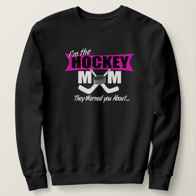 Sudadera Soy esa mamá de hockey (Anverso del diseño)