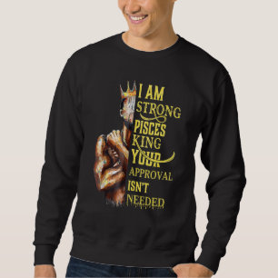 Sudadera Soy Fuerte Rey De Piscis En El Horóscopo Zodiaco D
