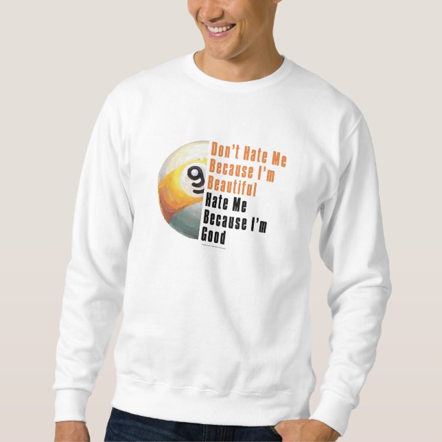 Sudadera Soy Hermosa, Soy Buena 9 Ball (Anverso)