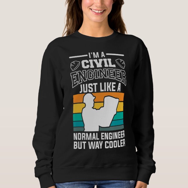 Sudadera Soy Ingeniero Civil como Ingeniero Normal (Anverso)