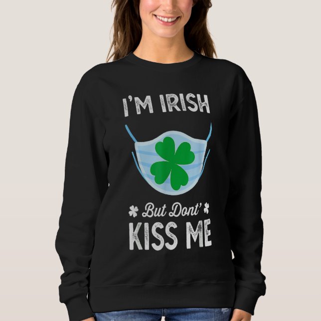 Sudadera Soy Irlandés No Me Besan Máscara De Cara Del Día D (Anverso)