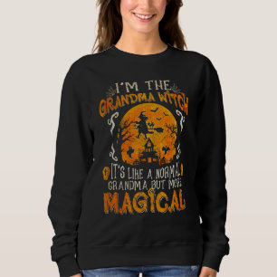 Sudadera Soy la bruja de la abuela Es como una abuela norma