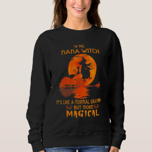 Sudadera Soy la bruja de Nana Es como una abuela normal per