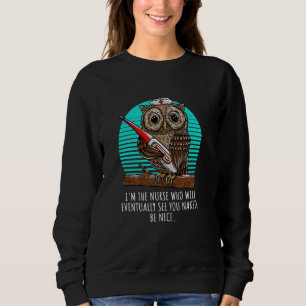 Sudadera Soy la enfermera que eventualmente será divertida