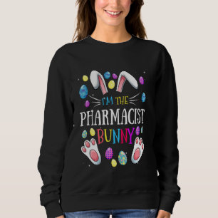 Sudadera Soy La Farmacéutica Bunny Matando Familia Pascua P