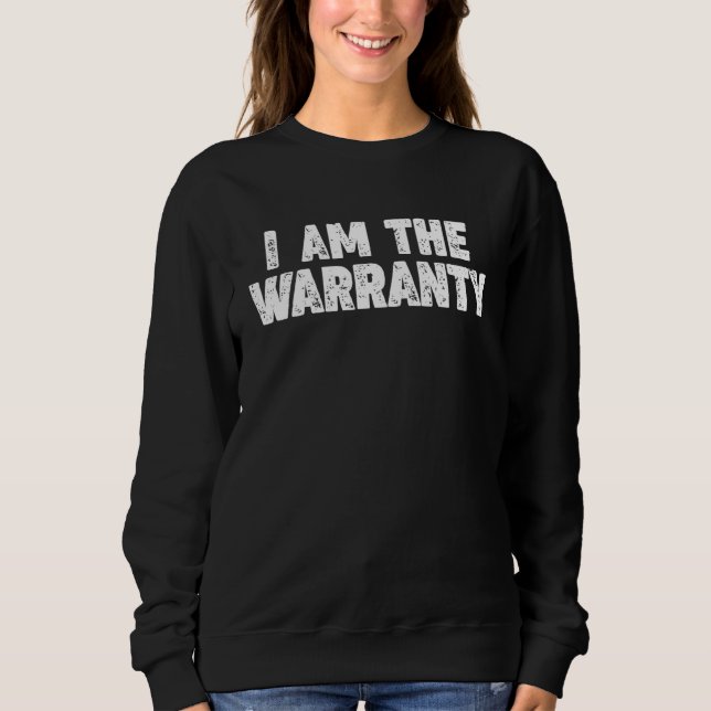 Sudadera Soy La Garantía (Anverso)
