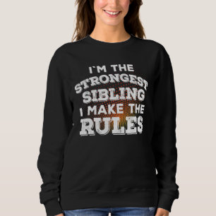 Sudadera Soy La Hermana Más Fuerte - Cita De Rivalidad Pare