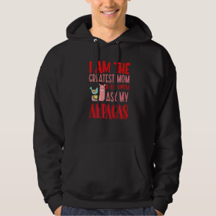 Sudadera Soy La Madre Más Grande Del Mundo Preguntar A Mis 