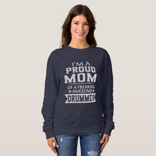 Sudadera Soy la MAMÁ del BATERÍA ORGULLOSO (Anverso completo)