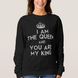 Sudadera Soy la Reina y tú eres mi Rey