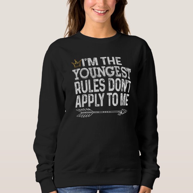Sudadera Soy Las Reglas Más Jóvenes Que Me Aplican Tee Con  (Anverso)