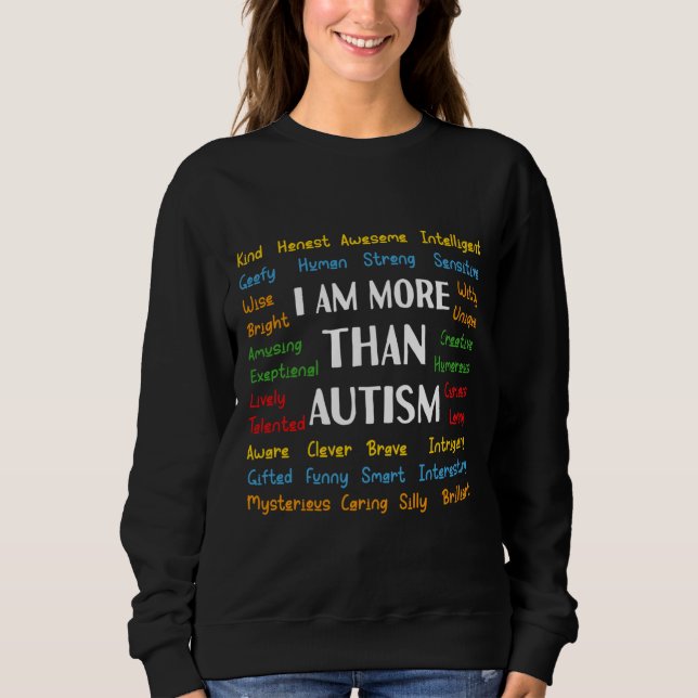 Sudadera Soy Más Que Autismo Mostrar Aceptación De Apoyo As (Anverso)