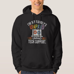 Sudadera Soy mi familia Apoyo técnico no remunerado Humor t