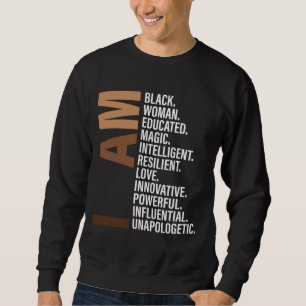 Sudadera Soy mujer negra educada Melanin Black History Mo