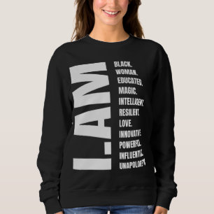 Sudadera Soy mujer negra historia negra educada Chica negra