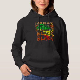 Sudadera Soy negro todos los meses pero este mes soy negro