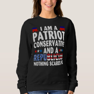Sudadera Soy Patriota Conservador Y No Es Nada Republicano