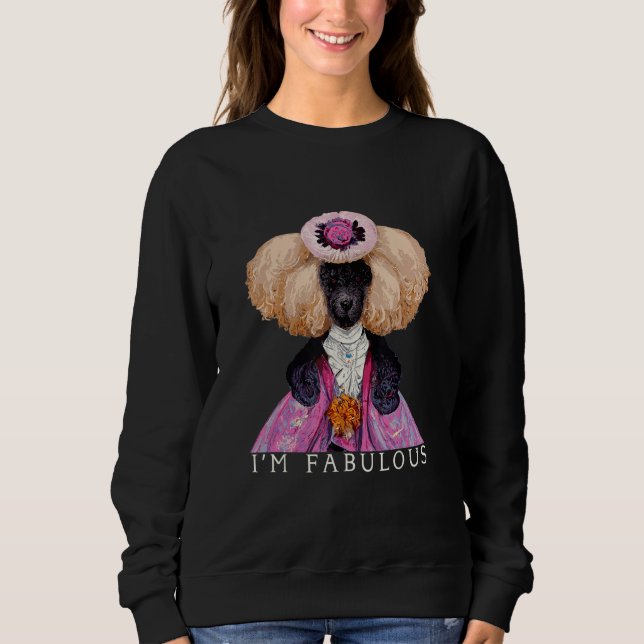 Sudadera Soy perfecto - Retrato de Marie Antoinette Poodle (Anverso)