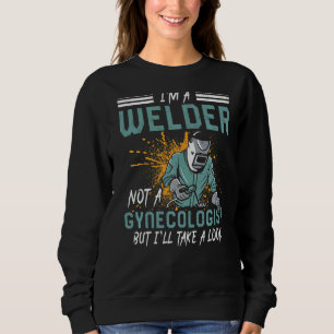 Sudadera Soy soldador, no ginecólogo soldador