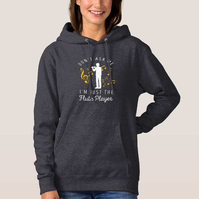 Sudadera Soy Sólo El Jugador De Flauta (Anverso)