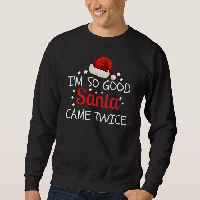 Sudadera Soy tan buena Santa Came dos veces Navidades travi (Anverso)