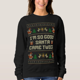 Sudadera Soy Tan Bueno que Santa Vino Dos Veces Pareja de N
